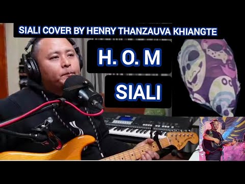 H O M | Siali | Cover by Henry Thanzauva Khiangte