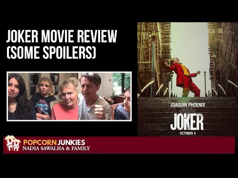 JOKER (Joaquin Phoenix) SOME SPOILERS - Nadia Sawalha & The Popcorn Junkies FAMILY Movie REVIEW
