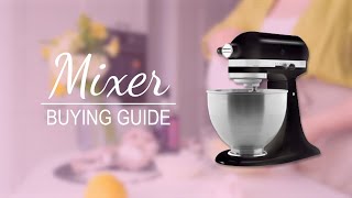 Mixer Buying Guide For Beginners