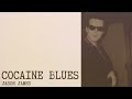 JASON JAMES - COCAINE BLUES