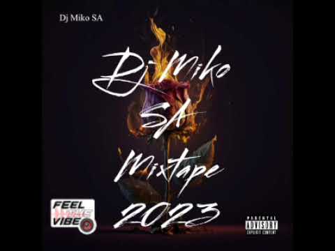 Dj Miko SA Weekend Mixtape 2023