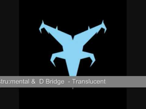 Instru:mental & D-Bridge - Translucent (Darkestral Recordings)