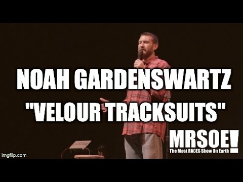 MRSOE! - Noah Gardenswartz - "Velour Tracksuits"