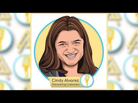 Innovators Inside Podcast - E.07 - Cindy Alvarez: Discovering Customers