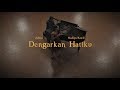 Adera - Dengarkan Hatiku (Feat. Nadiya Rawil)