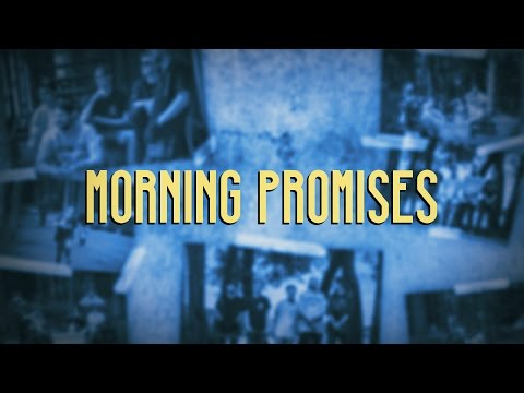 Pilot Season – Morning Promises (Lyric Video)