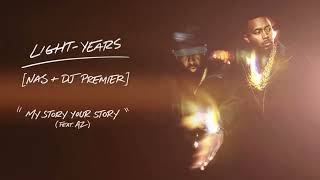Nas & DJ Premier - My Story Your Story feat. AZ (Visualizer)