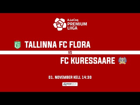TALLINNA FC FLORA - FC KURESSAARE, A. LE COQ PREMIUM LIIGA 35. voor