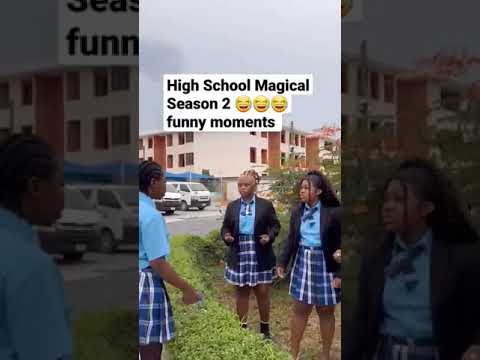 High School Magical Season 2 Episode 4 Funny Moments #nollywood #short #goviral #highschoolmagical