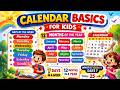 Calendar Basics For Kids Days Weeks And Months Made Easy