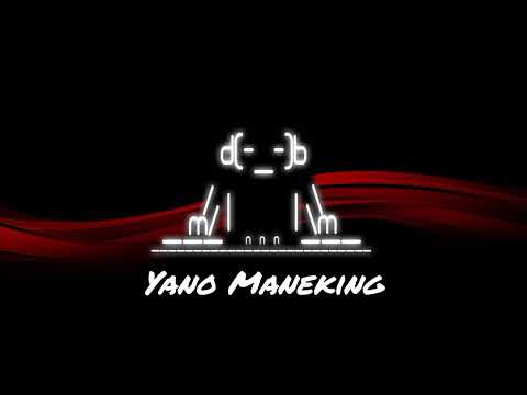 Yano Maneking - Bla-Bla (Breakz Fvnky) keep !!! 2024🔥