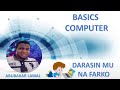 Koyan Computer Basics Da Hausa Darasin Farko 1