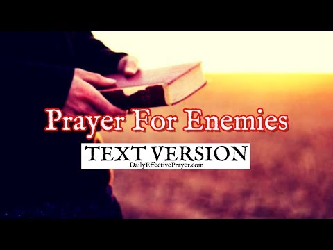 Prayer For Enemies (Text Version - No Sound) Video