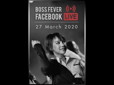 Boss FEVER Facebook Live