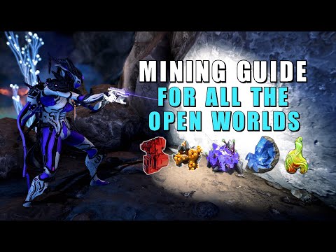 Warframe Mining Guide - Plains of Eidolon, Orb Vallis & Cambion Drift