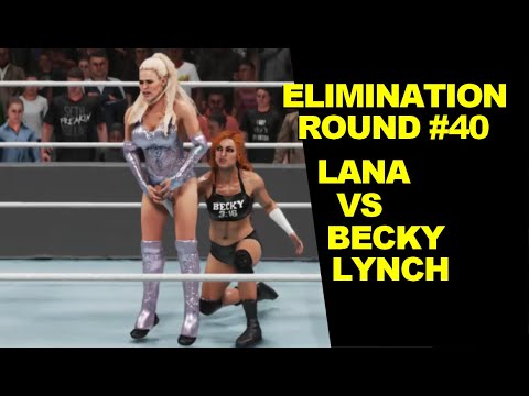 WWE 2K19 Lana vs Becky Lynch - Extreme Rules Elimination #40