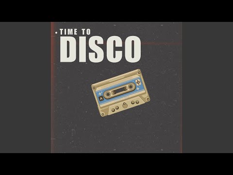 Time to Disco