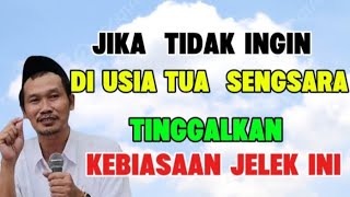 Download lagu Ngaji Gus Baha - Jika tidak ingin di usia tua sengsara, tinggalkan kebiasaan jelek ini mp3