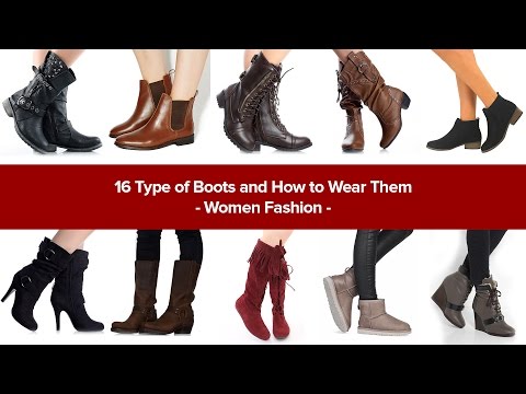 16 Type of Boots and How to Wear Them