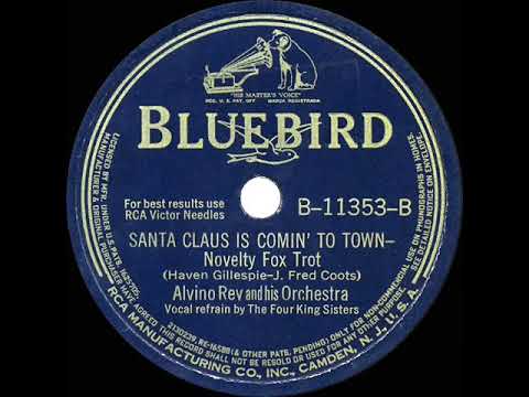 1941 Alvino Rey - Santa Claus Is Comin’ To Town (King Sisters, vocal)