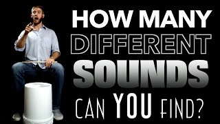 How Many Different Sounds Can You Find?