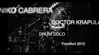 Niko Cabrera - Doctor Krapula - Drum Solo Frankfurt 2012