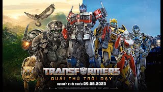 (Official Trailer) Transformers: Quái Thú Trỗi Dậy | K79 Movie Trailer