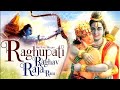 Raghupathi Raghava Raja Ram Raghupathi Raghava Rajaram रघुपति राघव राजा�