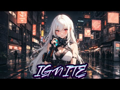 Nightcore - Ignite - K-193 & Alan walker