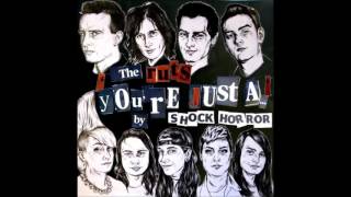 Shock Horror - 'You're Just A' Cover by The Ruts