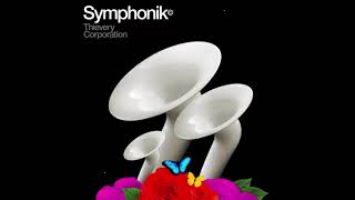 Thievery Corporation - &quot;Love Has No Heart&quot; (version symphonique)