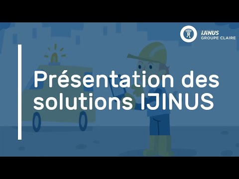 IJINUS - Présentation des solutions