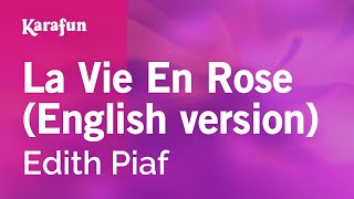Karaoke La Vie En Rose (English version) - Edith Piaf *