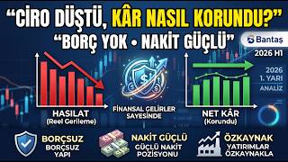 BANTAŞ’TA CİRO DÜŞTÜ, KÂR NASIL KORUNDU? : 2026 İlk Yarı Finansal Sonu