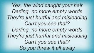 Thrills - No More Empty Words Lyrics