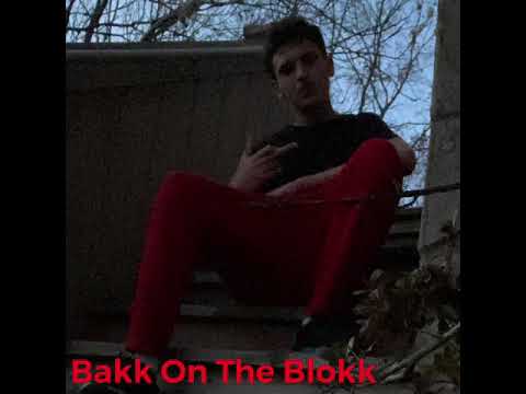 Bakk On The Blokk