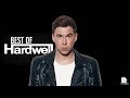 Hardwell Mix 2018 - Best Songs & Remixes Of All Time