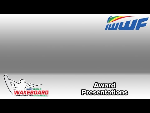 2019 IWWF World Wakeboard Championships - Award Presentations