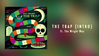 Derek Minor - The Trap (Intro) ft. The Wright Way