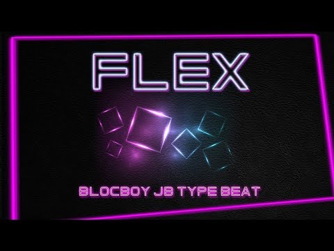 FREE Blocboy JB x Migos x Gucci Mane Type Beat 2018 l Flex l Hard Trap Instrumental 2018
