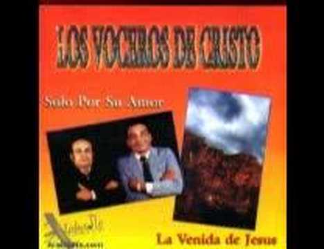OH ALMA MIA--LOS VOCEROS DE CRISTO