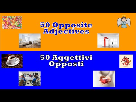 50 opposite adjectives - Learn Italian with Ivi