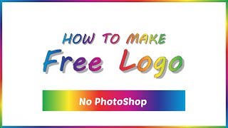 How To Make LOGO Online For Free