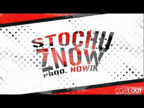 Stochu - Znów (prod. Nowik) [2012]