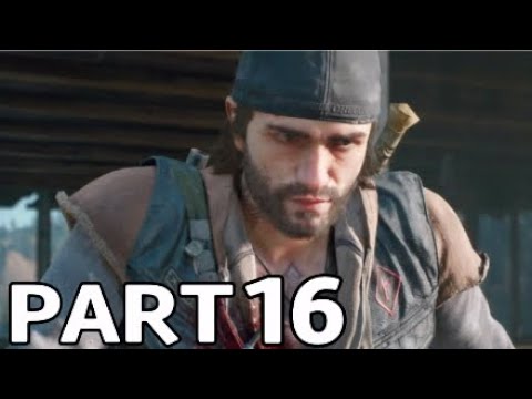DAYS GONE Walkthrough Gameplay Part 16 - NERO