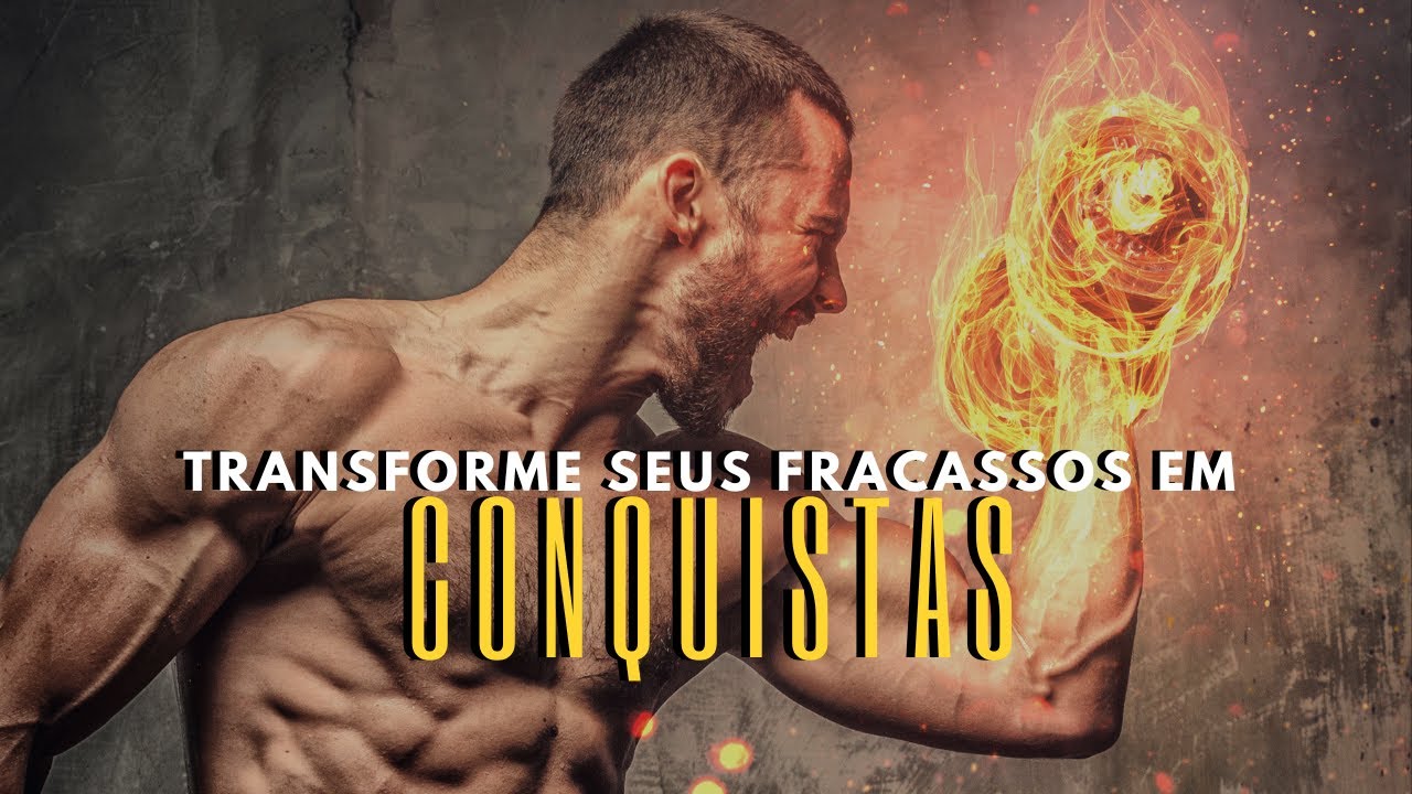Vencendo através da Superação: Transforme seus Fracassos em Conquistas | Motivacional