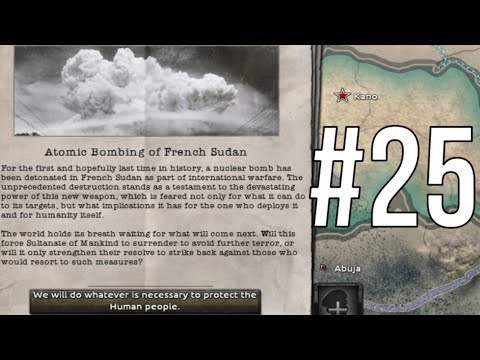Nuclear Bomb Dropped In Africa | Hearts Of Iron 4: Kaiserredux - Morocco (Rene Guenon) #25