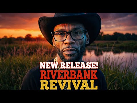 When You're Forgotten, He Finds You | Riverbank Revival (Gospel Blues-Country Gospel)