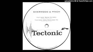 Sherwood & Pinch - Bring Me Weed