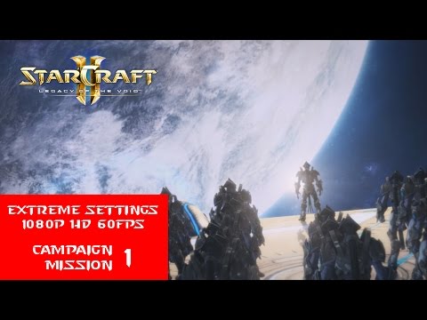 SC2: LotV Walkthrough - Mission 1 For Aiur! - No Commentary